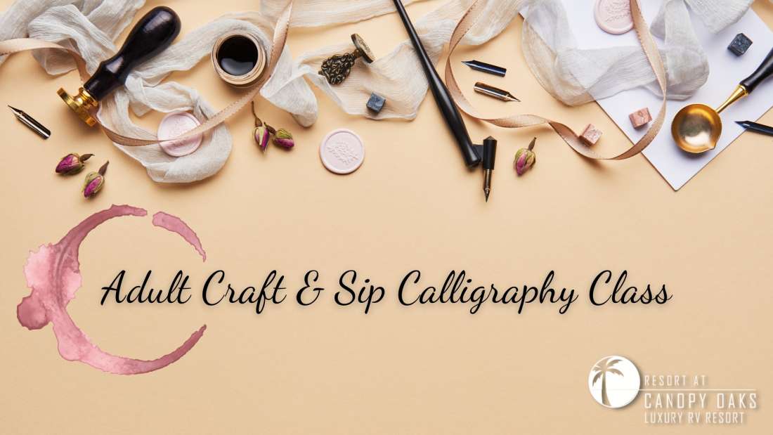 Adult Craft & Sip Calligraphy Class